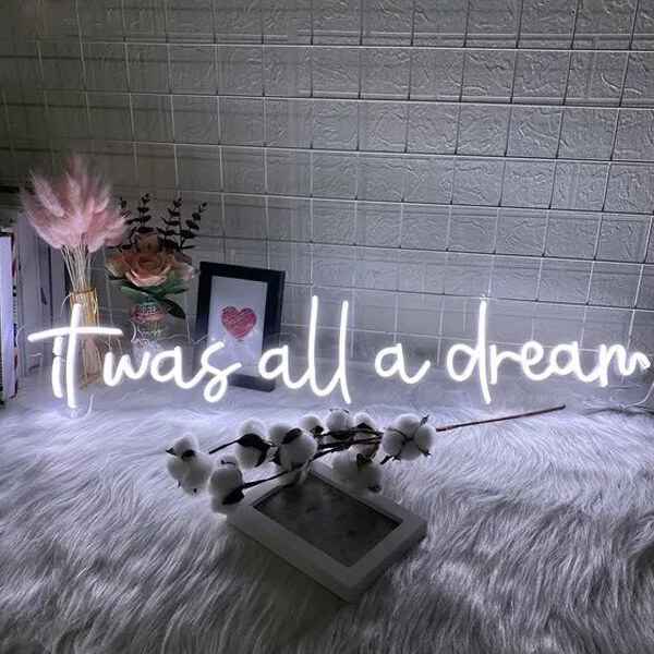 Cheap Customizable It Was All A Dream LED Neon Sign